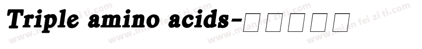 Triple amino acids字体转换